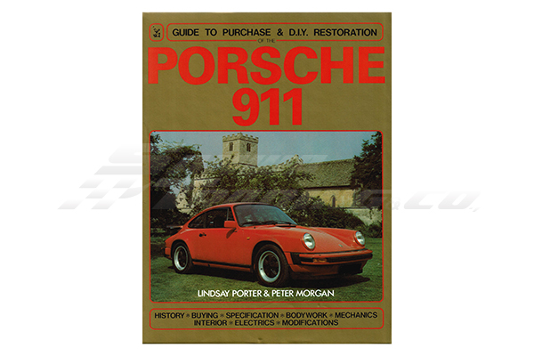 GUIDE TO PURCHASE & D.I.Y RESTORATION PORSCHE 911